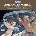 Adriano Banchieri : Jumeaux harmoniques & Mtamorphose musicale. Ensemble Hypothesis.
