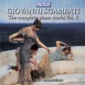 Sgambati : Intgrale de l'uvre pour piano, vol. 3. Caramiello.