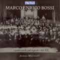 Marco Enrico Bossi : Intgrale de l'uvre pour orgue, vol. 7. Macinanti.