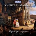 Polibio Fumagalli : uvres pour orgue. Feltrin.