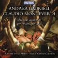 Andrea Gabrieli, Claudio Monteverdi : Madrigaux pour concerts spirituels. I Cantori di San Marco, Gemmani.