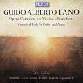 Guido Alberto Fano : Intgrale des uvres pour violon et piano. Komma, Costa, Farinelli.