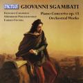 Sgambati : Concerto pour piano et uvres orchestrales. Caramiello, Ventura.