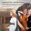 Giovanni Morandi : Transcriptions pour orgue d'airs d'opra. Iannella.