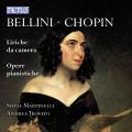Bellini, Chopin : Mlodies. Martinelli, Trovato.
