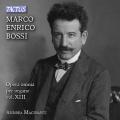 Marco Enrico Bossi : L'uvre pour orgue, vol. 13. Macinanti.