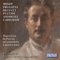 Transcriptions d'uvres de Puccini pour piano  4 mains. Datteri, Lencioni.