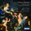 Virt e Amore. Sinfonia et arias du baroque tardif. Lorans, Colasanti.
