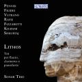 Lithos. Trios contemporains pour flte, clarinette et piano. Sonar Trio.