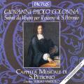 Giovanni Paolo Colonna : Psaumes des vpres pour le jour de San Petronio. Cappella Musicale Di S. Petronio, Vartolo.