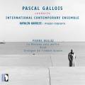 Pascal Gallois dirige Boulez : Le marteau sans matre - Eclat - Dialogue de l'ombre double