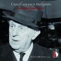 Gian Francesco Malipiero : Intgrale de l'uvre pour piano, vol. 3. Orvieto.