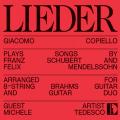 Schubert, Mendelssohn : Lieder (transcriptions pour guitares). Copiello, Tedesco.
