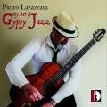 Pietro Lazazzara : My Art of Gypsy Jazz.