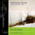 Pizzetti : Musique de chambre II. Trio di Parma.