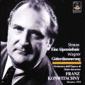Franz Konwitschny dirige Wagner et Strauss.