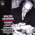 Walter Gieseking joue Schubert et Schumann : uvres pour piano.