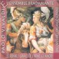 Paolo Vivaldi e l'Ensemble Bradamante : Le donne, i cavallier, l'arme, gli amori.