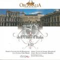150e anniversaire de l'unification italienne. Oeuvres pour orgue. Cognazzo, Scandali, Vannuchi, Macinanti.