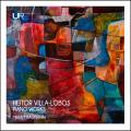 Villa-Lobos : uvres pour piano. Baumann.