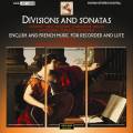 Divisions & Sonatas. Musique anglaise et franaise pour flte  bec et luth. Pace, Carreca