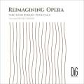 Reimagining Opera. Transcriptions d'opras pour bugle et piano. Doronzo, Gallo.