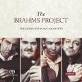 Brahms : Intgrale des quatuors pour piano. The Brahms Project.