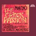 Bohuslav Martinu : La Passion grecque, opra. Mitchinson, Field, Tomlinson, Veselka, Mackerras.