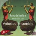 Raimundo Peinaforte : Between Sun & Snow. Valerius Ensemble.