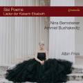 Albin Fries : Sisi Poems, lieder sur des pomes de l'Impratrice Elisabeth d'Autriche. Bernsteiner, Bushakevitz, Schlsslmayr.