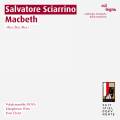 Sciarrino : Macbeth (opra). Klangforum Wien, Christ.