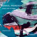Samuel Andreyev : Music with no Edges. Ensemble Hanatsu Miroir.