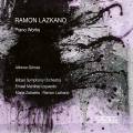 Ramon Lazkano : uvres pour piano. Lazkano, Gomez, Zabaleta, Izquierdo.