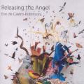 De Castro-Robinson, Eve : Releasing The Angel