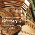 Clark, Purcell, Boyce, Croft Etc : The Excellent Art Of Voluntary