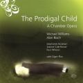 Williams, Michael : The Prodigal Child
