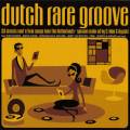 Dutch Rare Groove : 23 classiques soul et funk des Pays-Bas