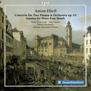 Anton Eberl : Concerto pour 2 pianos - Sonates pour piano  4 mains. Giacometti, Fukuda, Willens.