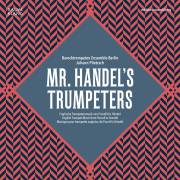 Mr. Handel's Trumpeters. Musique pour trompette anglaise. Plietzsch.