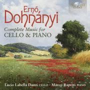 Ernö von Dohnányi : Intégrale de l'œuvre pour violoncelle et piano. Labella Danzi, Rapetti.