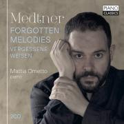 Nikolai Medtner : Mélodies oubliées. Ometto