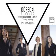 Gorecki : Quatuor  cordes n 3. Quatuor Daf.