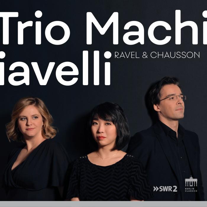 Ravel Chausson Musique de chambre pour piano Boisseau Trio