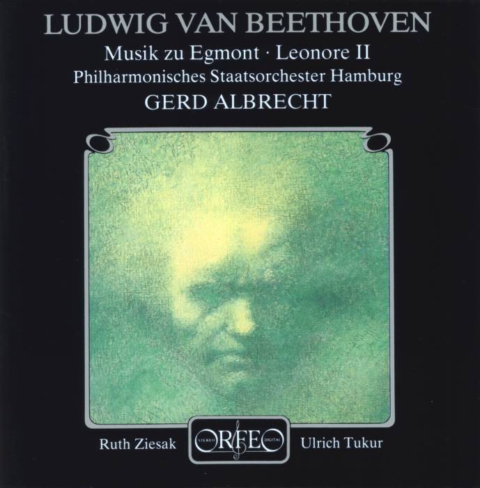Beethoven Ouverture Leonore Egmont Op 84 Ziesak Tukur Albrecht C288921 Orfeo Classical Our