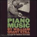 Grant Still : Swanson/Dett/Kay/Work/Peterson/... : Piano Music