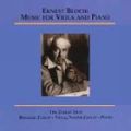 Ernest Bloch : Music for Viola and Piano