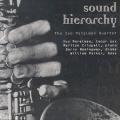 Ivo Perelman : Sound Hierarchy