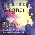 Wagner : Parsifal (Acte 3). Hartmann, Weber, Reinmar, Wocke, Knappertsbusch.