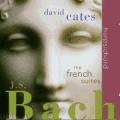 Bach : Les Suites Franaises. Cates.