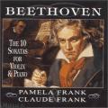 Beethoven : Les dix sonates pour violon et piano. C. Frank, P. Frank.